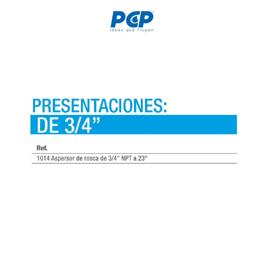 Aspersor de rosca de 3/4" NPT a 23°